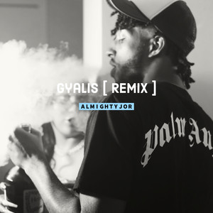 Gyalis (Remix)