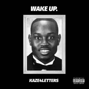 WAKE UP. (Explicit)