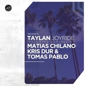 Joyride (Matias Chilano Remix)