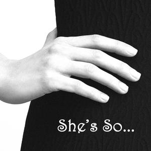 She's So (feat. Oceangate)