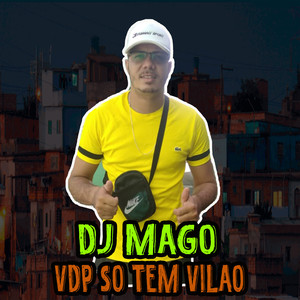 Vdp Só Tem Vilão (Explicit)