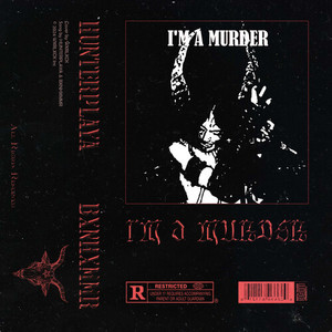 I'm a Murder (Explicit)