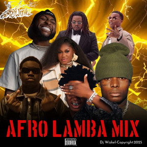 Afro Lamba, Part 3 (Mix|Explicit)