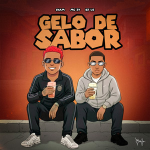 Gelo de Sabor (Explicit)