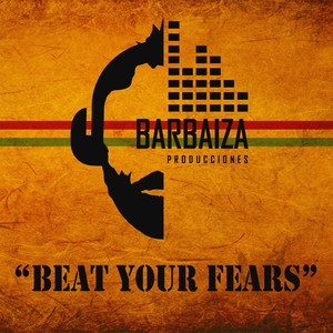 Beat Your Fears