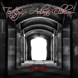 Testify Adonai Elohim