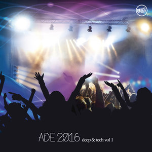 Ade 2016 Deep & Tech, Vol. 1