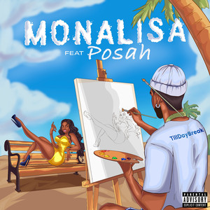 Monalisa (Explicit)