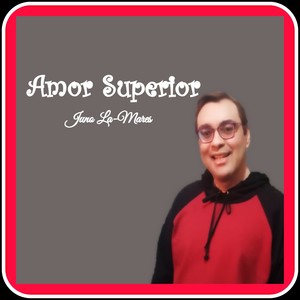 Amor Superior