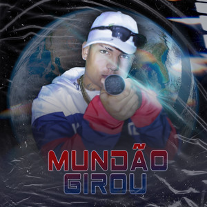 Mundao Girou (Explicit)