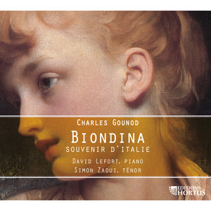 Gounod: Biondina (Souvenir d'Italie)