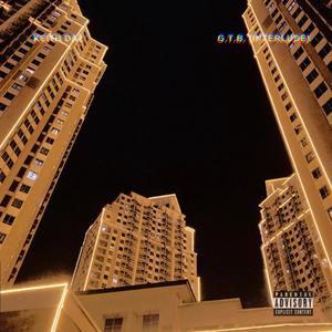 G.T.B. (Interlude) (Explicit)