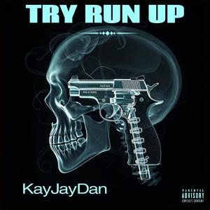 TRY RUN UP