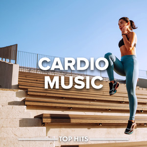 Cardio Music 2023 (Explicit)
