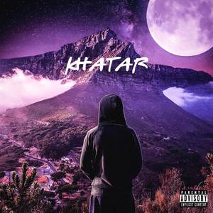 Khatar (Explicit)