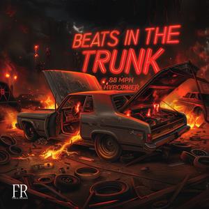 Beats In The Trunk
