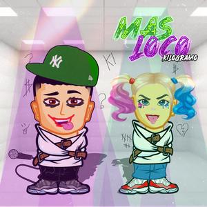 Más Loco (Explicit)