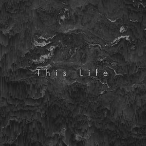 This Life (Clean Version)