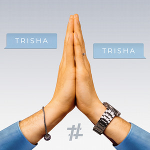 Trisha Trisha (Explicit)