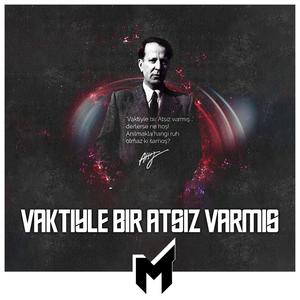 Vaktiyle Bir Atsız Varmış (feat. Alperen Kekilli)