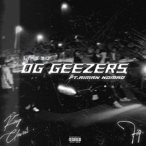 OG GEEZERS (Explicit)