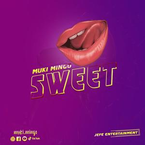 Sweet (Explicit)