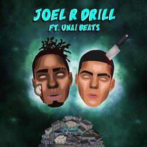 Joel R Drill (Explicit)