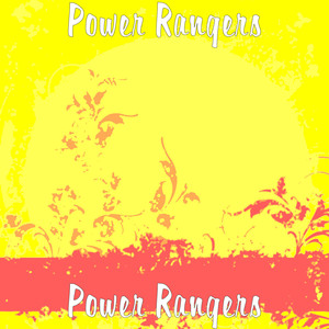 Power Rangers (Explicit)