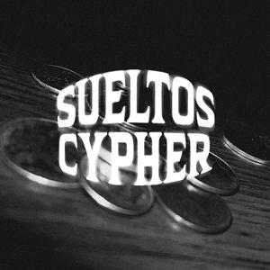 SUELTOS CYPHER (feat. DosH, LaMiel & 2LC) [Explicit]