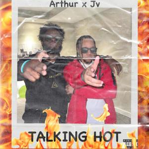 Talking Hot (feat. Jv) [Explicit]