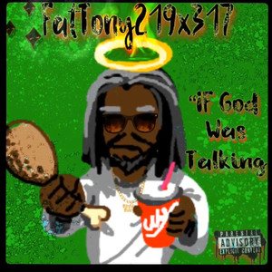 "If God Was Talking"