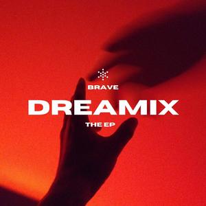 Dreamix (Explicit)