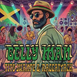 Belly Man (feat. Raggattack)