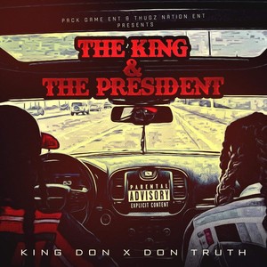 The King & The President (Explicit)