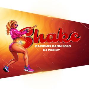 SHAKE (feat. DJ WENDY)