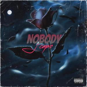 Nobody (Explicit)