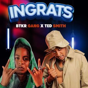 Ingrats (Explicit)