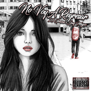 No Voy A Regresar (Explicit)