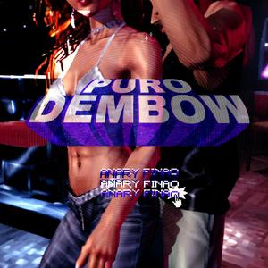 PURO DEMBOW (Explicit)