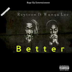 Better (feat. Wanga Lee) [Explicit]