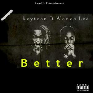 Better (feat. Wanga Lee) (Explicit)