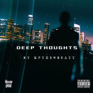 Deep Thoughts (Explicit)