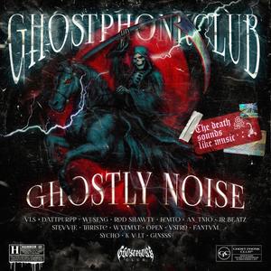 Ghostly Noise Vol.1 (Explicit)