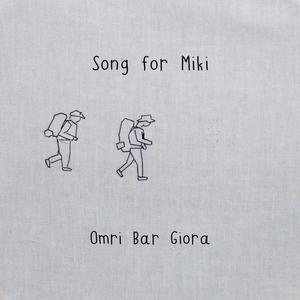 Song for Miki(feat. Regardless)