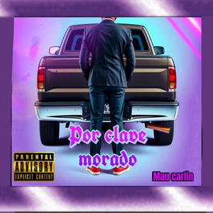 Por clave Morado (Explicit)