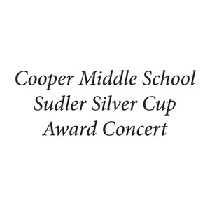 Cooper Middle School Sudler Silver Cup Award Concert (Live)