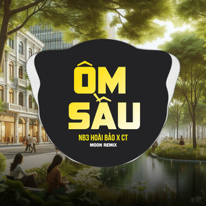 Ôm Sầu (Remix)