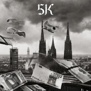 5K (feat. SHISU & Manso) [Explicit]