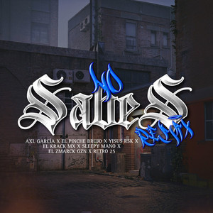 No Sabes (Remix|Explicit)