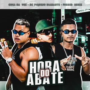 Hora do Abate (Explicit)